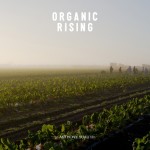 Organic Rising: Documenting the American Organic Movement